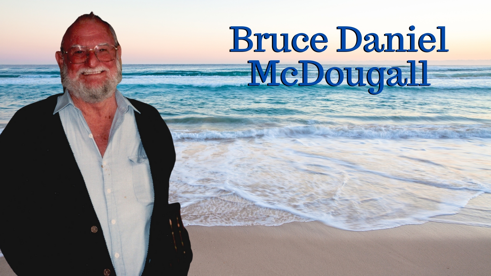 Bruce Daniel McDougall